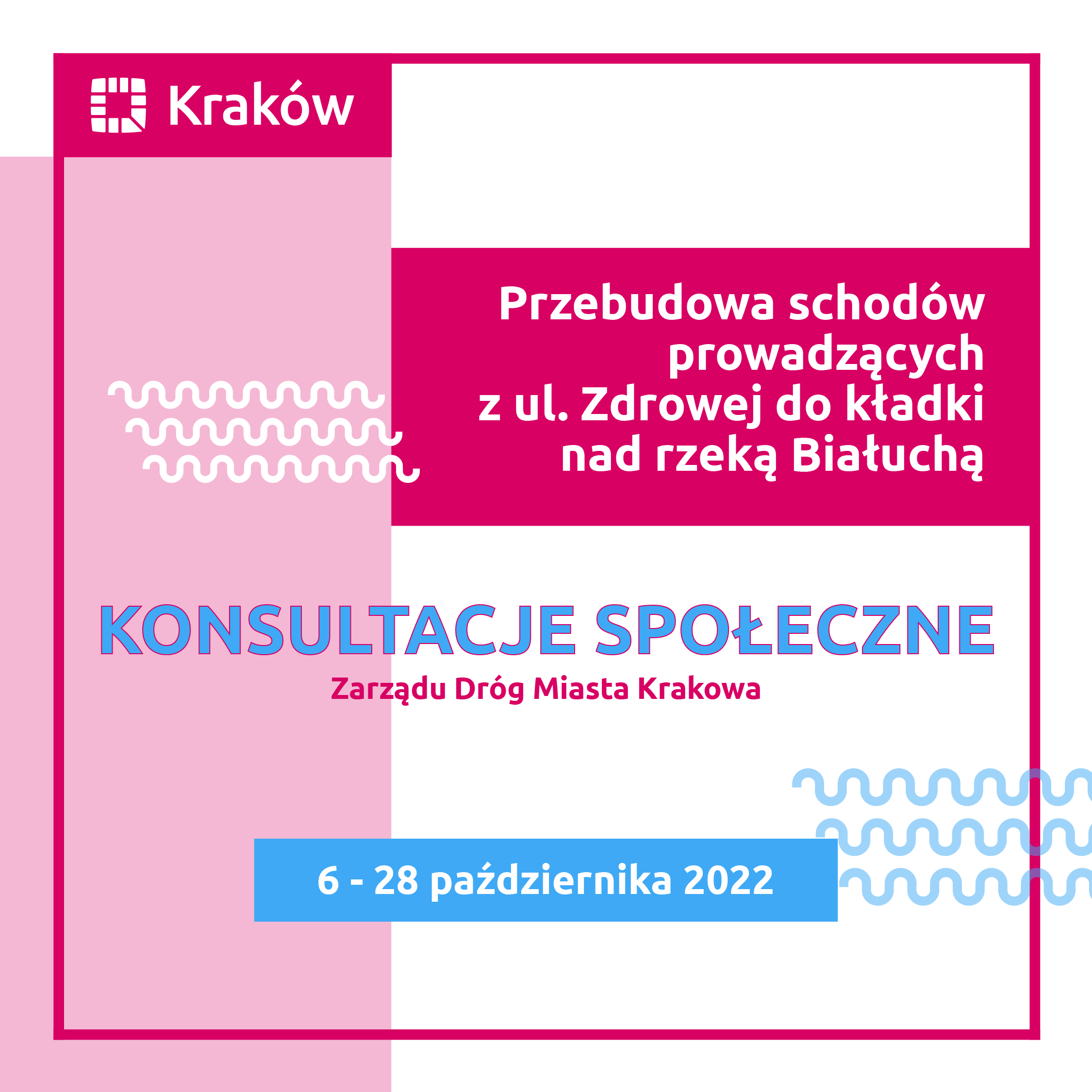 Zapowiedź konsultacji społecznych zadania „Przebudowa schodów prowadzących z ul. Zdrowej do kładki nad rzeką Białuchą”