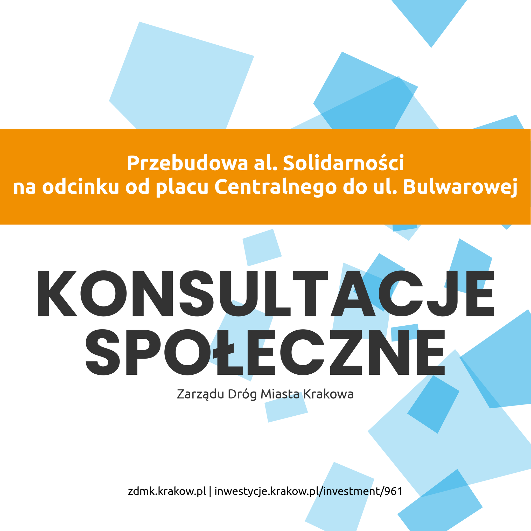 Start konsultacji społecznych „Przebudowa al. Solidarności” w Krakowie