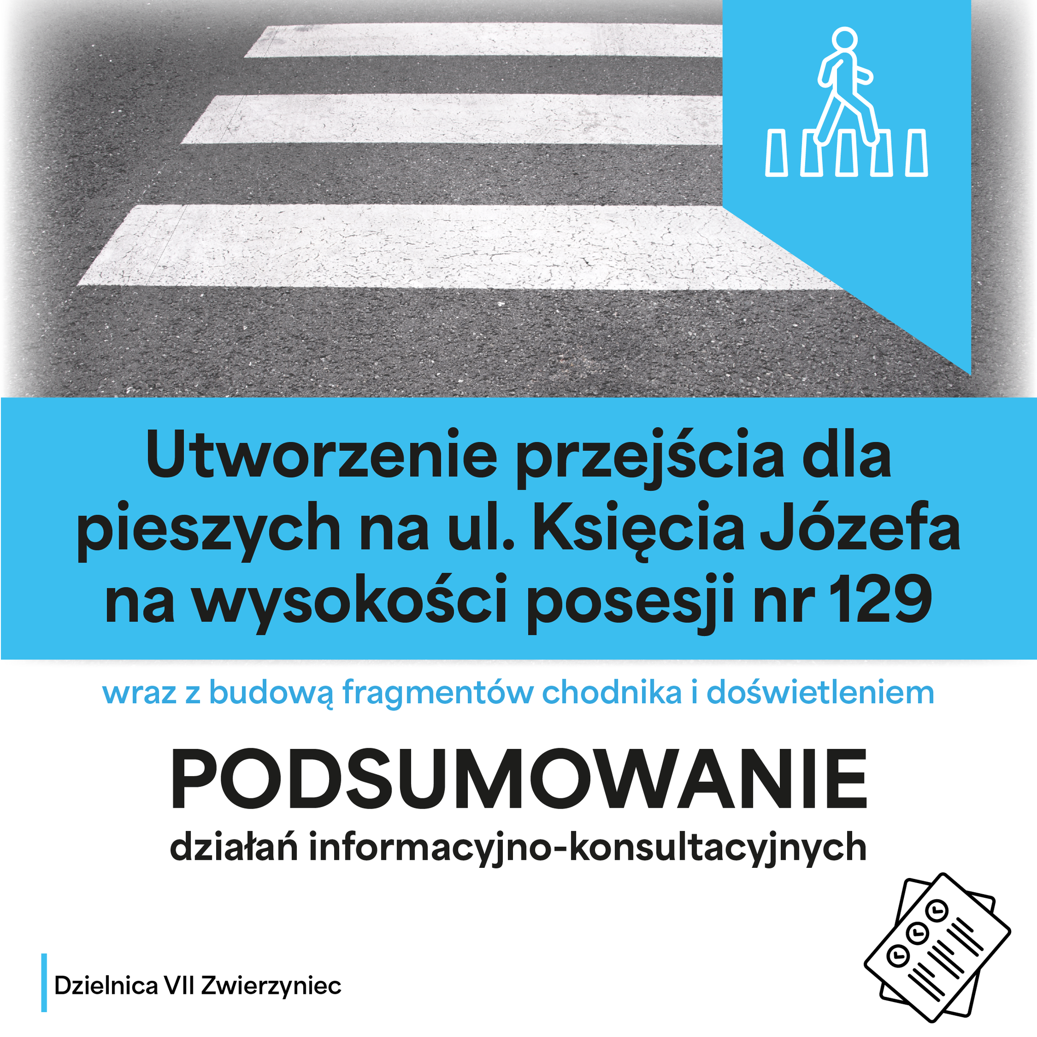 Przejście dla pieszych przy ul. Księcia Józefa 129 – podsumowanie działań